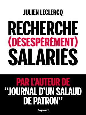 cover image of Recherche (désespérément) salariés